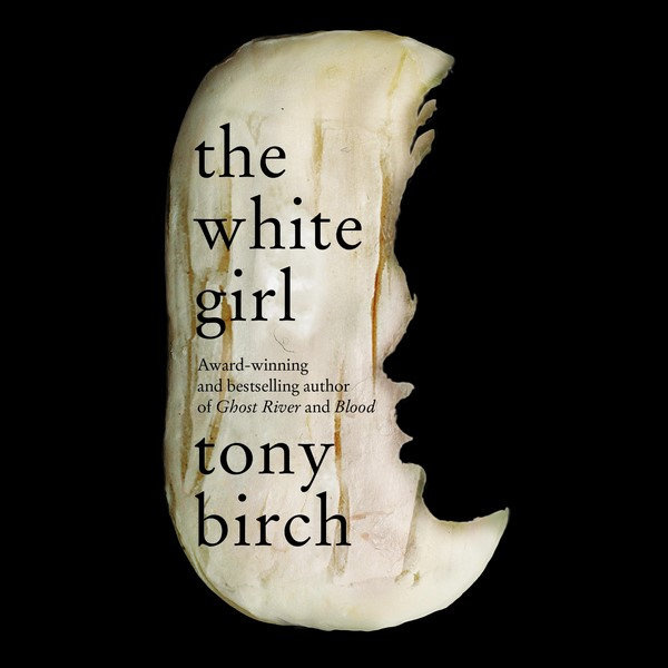 Корица на книгата „Бялото момиче“ от Тони Бърч.