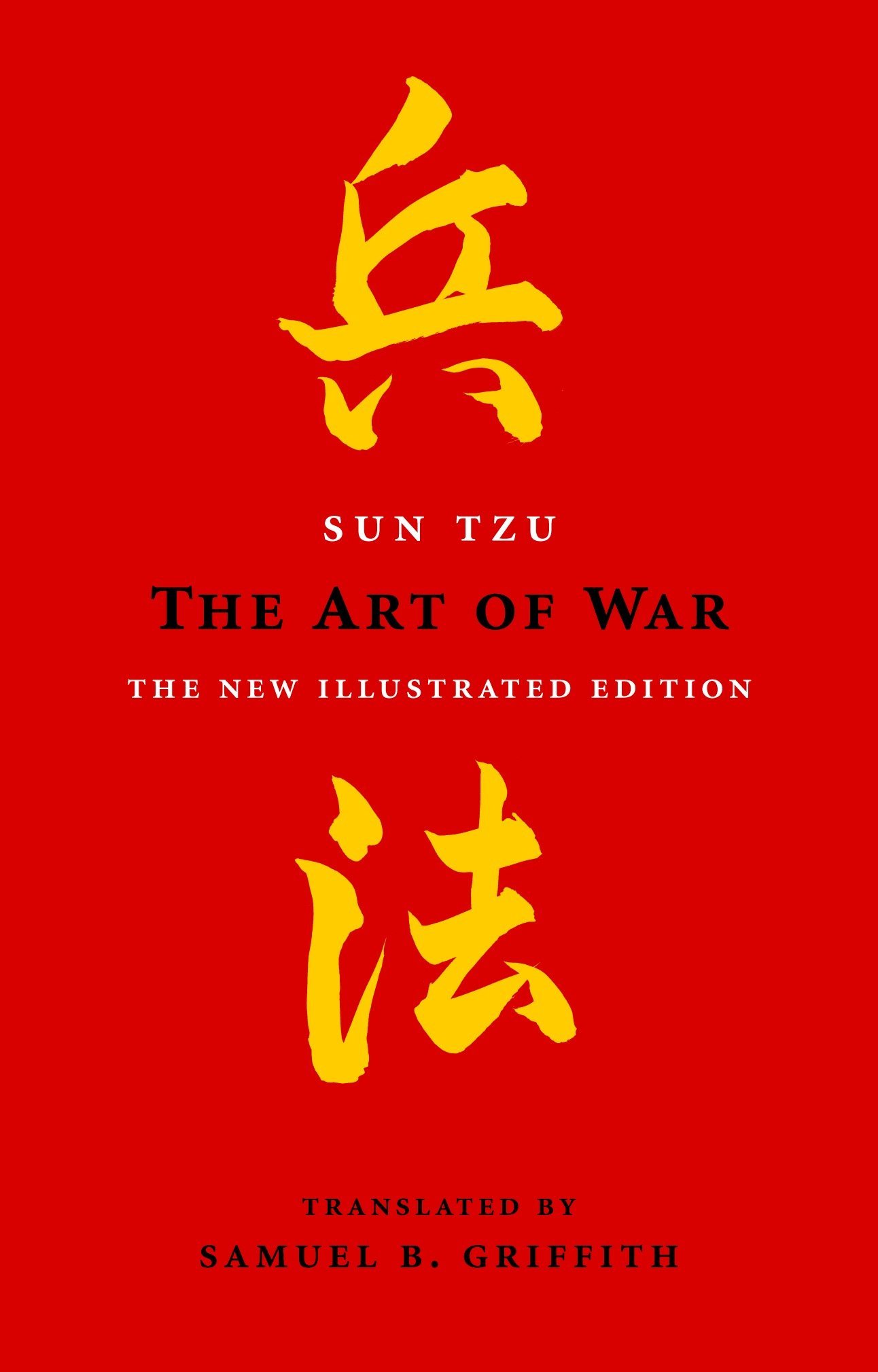 book cover of the Art of War: the Illustrated Edition (The Art of Wisdom)