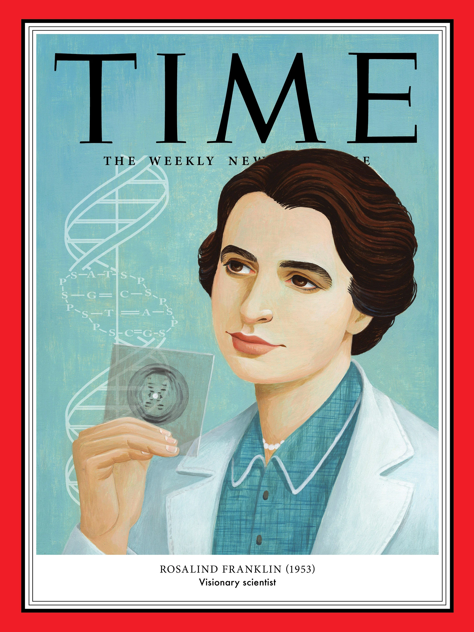 Rosalind Franklin, scientist. Time Magazine cover.
